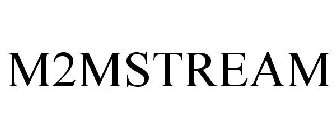 M2MSTREAM