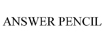 ANSWER PENCIL