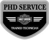 PHD SERVICE HARLEY-DAVIDSON MOTOR CYCLES TRAINED TECHNICIAN