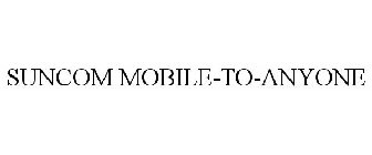 SUNCOM MOBILE-TO-ANYONE