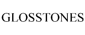GLOSSTONES