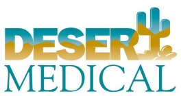 DESERT MEDICAL