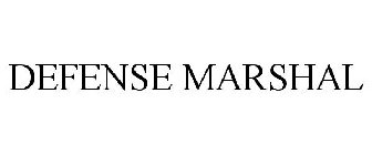 DEFENSE MARSHAL
