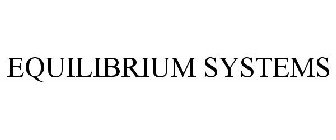 EQUILIBRIUM SYSTEMS