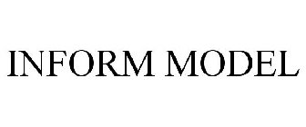 INFORM MODEL
