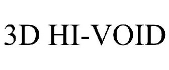 3D HI-VOID