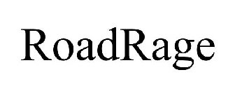 ROADRAGE