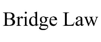 BRIDGE LAW