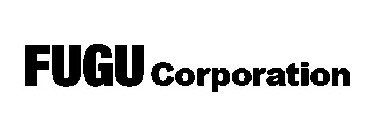 FUGU CORPORATION