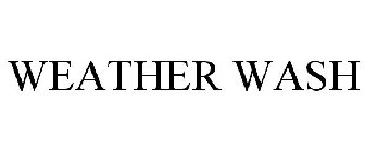 WEATHER WASH