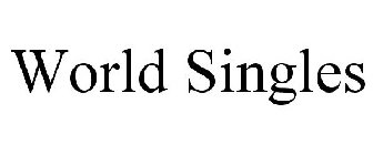 WORLD SINGLES