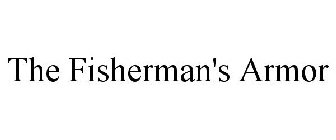 THE FISHERMAN'S ARMOR