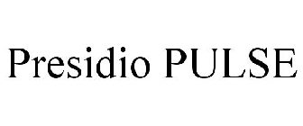 PRESIDIO PULSE
