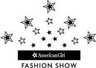 AMERICAN GIRL FASHION SHOW