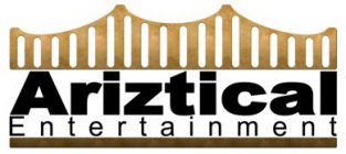 ARIZTICAL ENTERTAINMENT