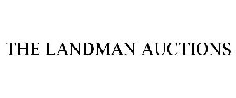 THE LANDMAN AUCTIONS