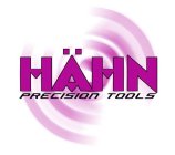 HÄHN PRECISION TOOLS