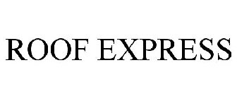 ROOF EXPRESS