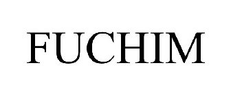 FUCHIM
