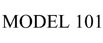 MODEL 101