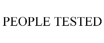 PEOPLE TESTED