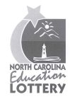 NORTH CAROLINA EDUCATION LOTTERY