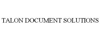 TALON DOCUMENT SOLUTIONS