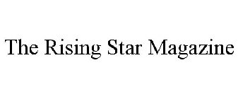 THE RISING STAR MAGAZINE