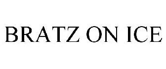 BRATZ ON ICE