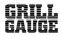GRILL GAUGE