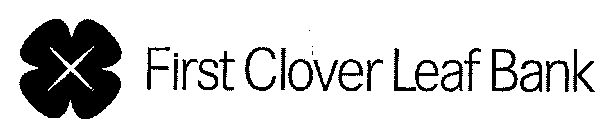 FIRST CLOVER LEAF BANK