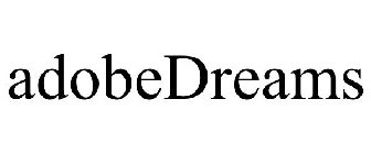 ADOBEDREAMS