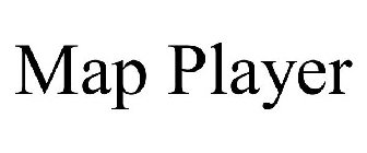MAP PLAYER