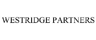 WESTRIDGE PARTNERS