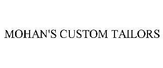 MOHAN'S CUSTOM TAILORS