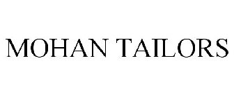 MOHAN TAILORS