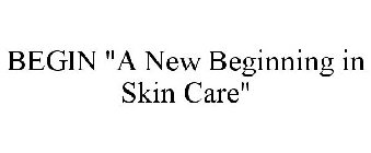 BEGIN 