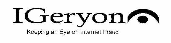 IGERYON KEEPING AN EYE ON INTERNET FRAUD