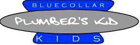 BLUECOLLAR KIDS PLUMBER'S KID