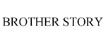 BROTHER STORY