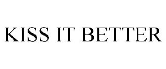 KISS IT BETTER