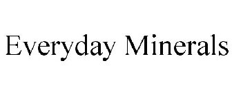 EVERYDAY MINERALS