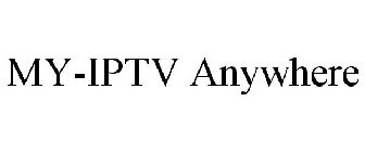 MY-IPTV ANYWHERE