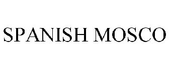 SPANISH MOSCO