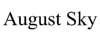 AUGUST SKY