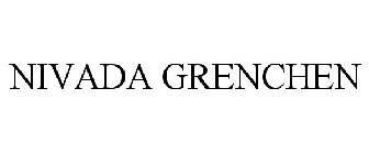 NIVADA GRENCHEN