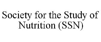 SOCIETY FOR THE STUDY OF NUTRITION (SSN)