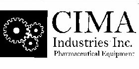 CIMA INDUSTRIES INC. PHARMACEUTICAL EQUIPMENT