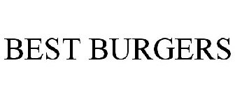 BEST BURGERS