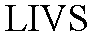 LIVS